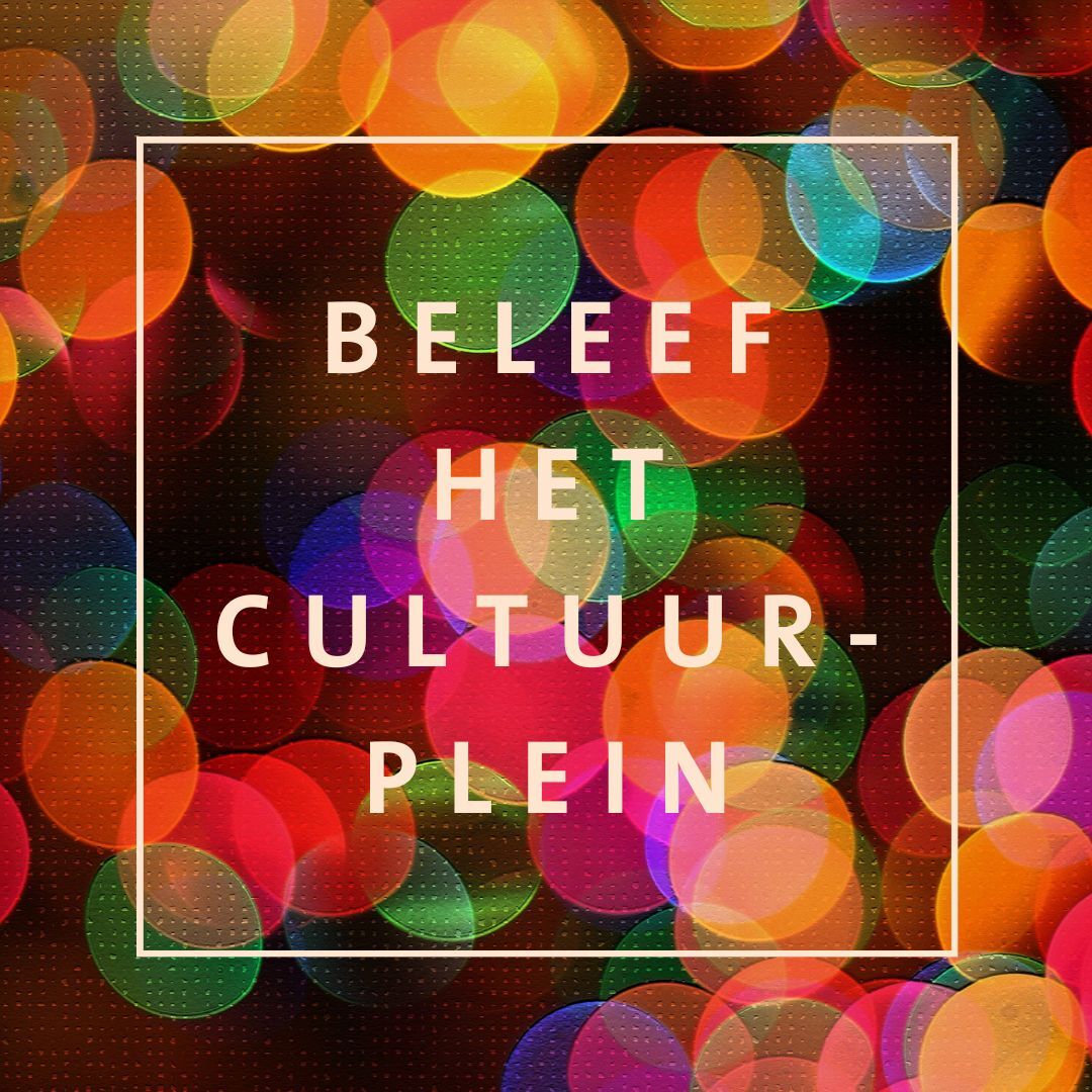 Open dag: Beleef het Cultuurplein